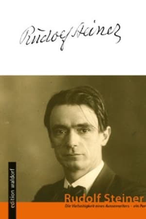 Rudolf Steiner – die Vielseitigkeit eines Außenseiters