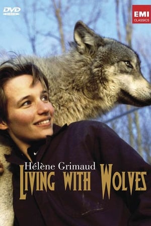Helene Grimaud: Living with Wolves