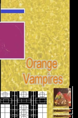 Orange Vampires