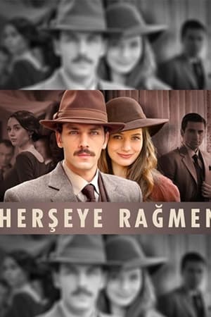 Her Şeye Rağmen