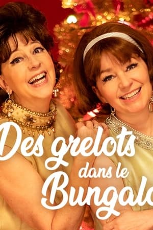 Des grelots dans le bungalow