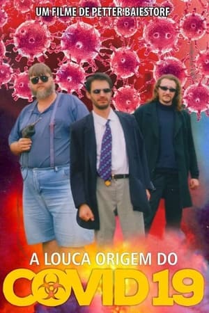 A Louca Origem do Covid-19