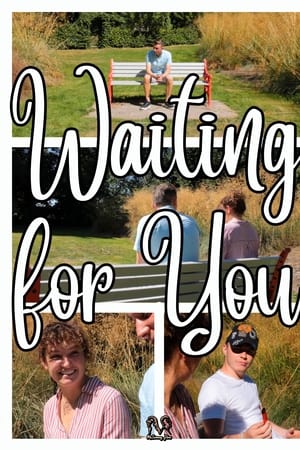 Waiting for You