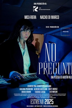 No preguntes