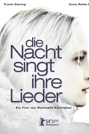 Die Nacht singt ihre Lieder
