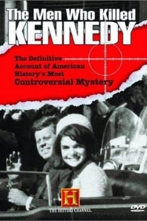 The Men Who Killed Kennedy