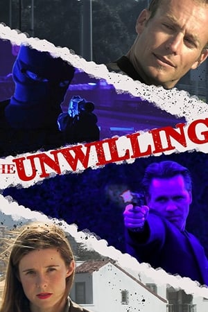 The Unwilling