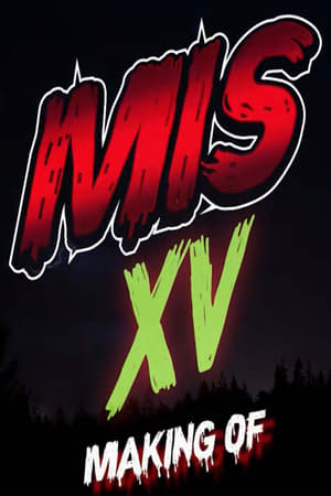 The Making of Mis XV