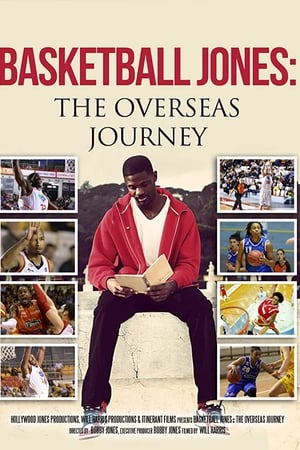 Basketball Jones: The Overseas Journey