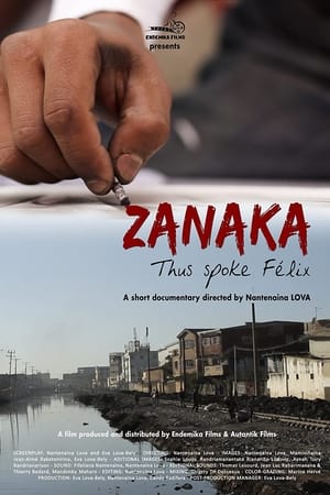 Zanaka, Thus Spoke Felix