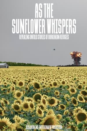 As the Sunflower Whispers