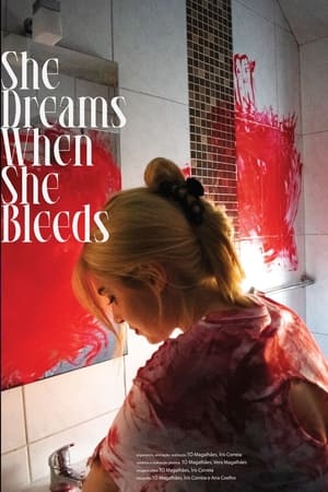 She Dreams When She Bleeds