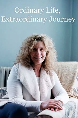Ordinary Life, Extraordinary Journey