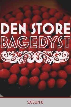 Den store bagedyst第6季