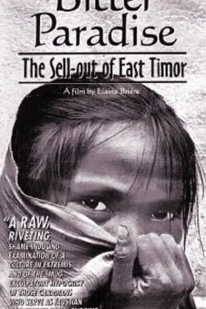 Bitter Paradise: The Sell-out of East Timor