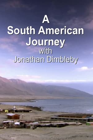 A South American Journey with Jonathan Dimbleby