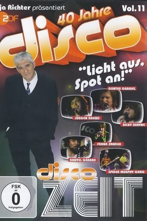 40 Jahre Disco Vol.11 - Ilja Richter präsentiert