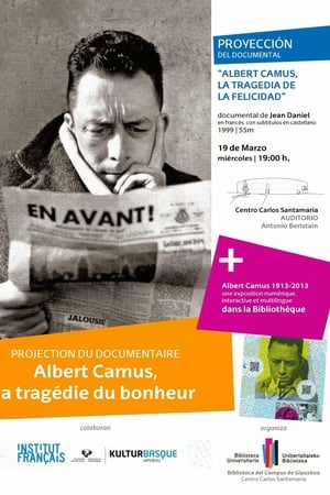 Albert Camus, la tragédie du bonheur