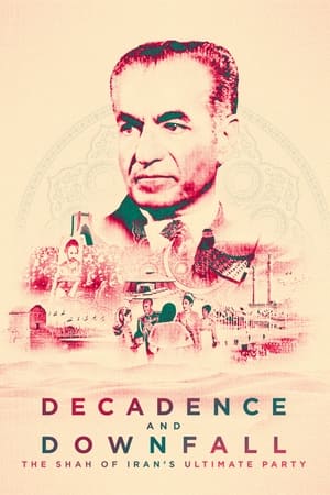 Decadence and Downfall: The Shah of Iran's Ultimate Party