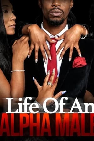 Life of an Alpha Male