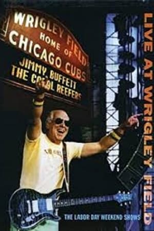 Jimmy Buffett: Live at Wrigley Field Double Header