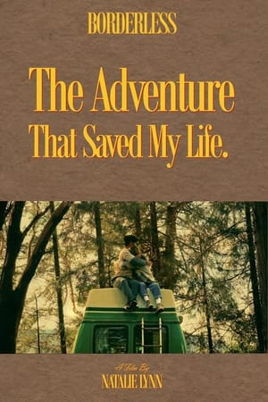 The Adventure That Saved My Life.