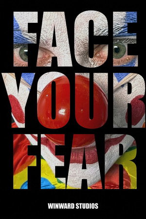 Face Your Fear