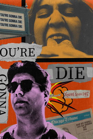 You're Gonna Die