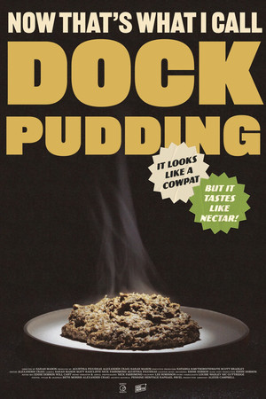 Now That's What I Call Dock Pudding