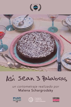 Así sean 3 palabras