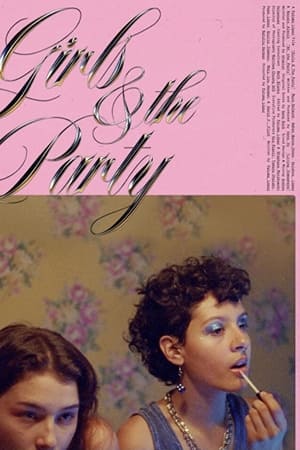 Girls & The Party