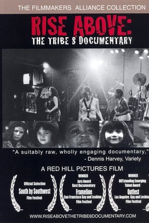 Rise Above: The Tribe 8 Documentary