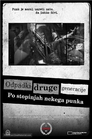 Odpadki druge generacije: Po stopinjah nekega punka