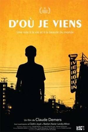 D'où je viens