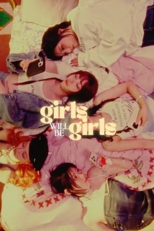 Girls Will Be Girls