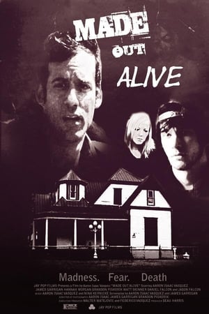 Made Out Alive