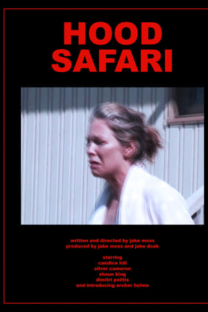 Hood Safari