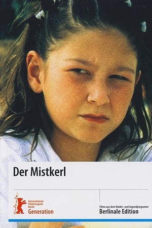 Der Mistkerl