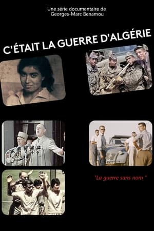 C’était la guerre d’Algérie