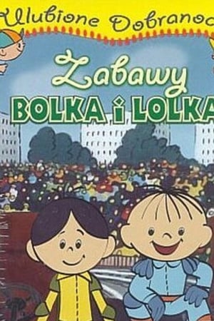 Zabawy Bolka i Lolka
