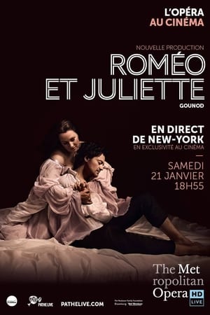 The Metropolitan Opera: Roméo et Juliette