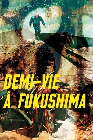 Demi-vie à Fukushima