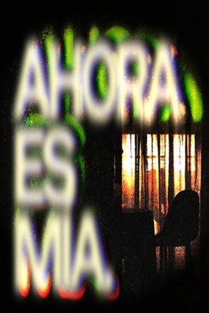 AHORA ES MÍA.
