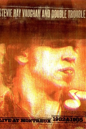 Stevie Ray Vaughan and Double Trouble Live at Montreux