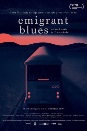 Emigrant Blues: un road movie în 2 ½ capitole