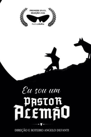 Eu Sou Um Pastor Alemão