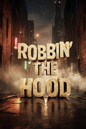 Robbin' the Hood