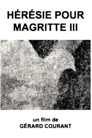 Hérésie pour Magritte III