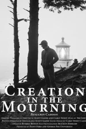 Creation in the Mourning