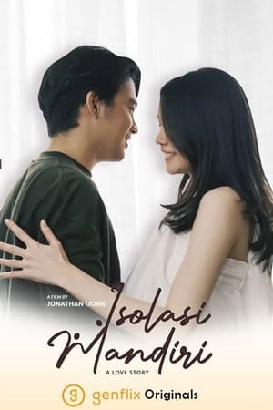 Isolasi Mandiri: A Love Story
